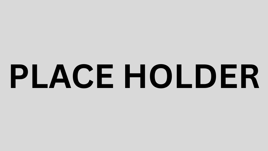 PLACE HOLDER